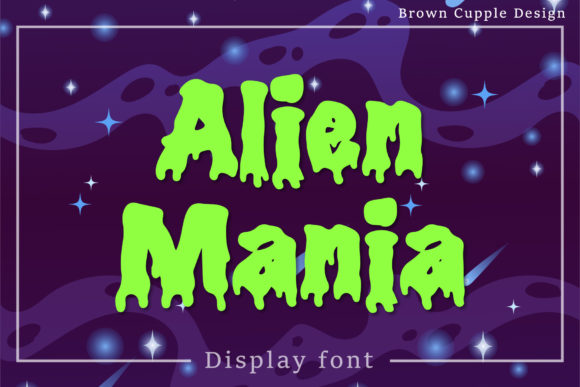 Alien Mania: A Display Font with Editorial Spark
