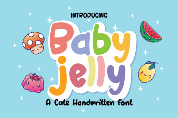 Baby Jelly: A Friendly Display Font That Lifts Your Brand