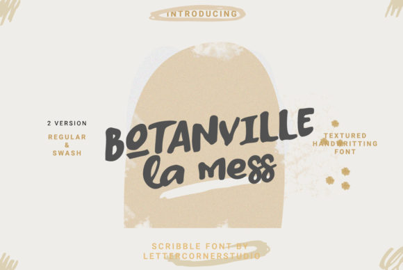Botanville La Mess: A Chic Paint-Brushed Display Font for Digital Branding