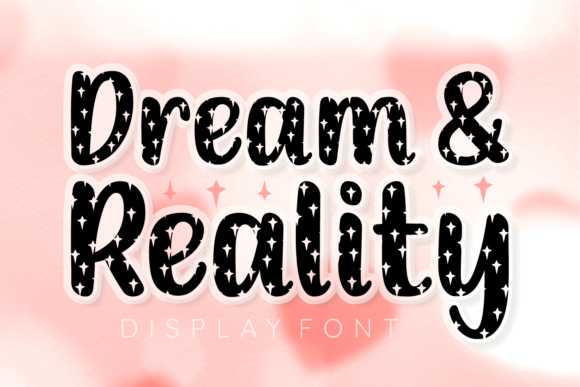 Dream and Reality: A Display Font That Makes Your Headlines Shine