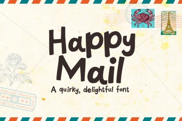 Happy Mail: A Display Font That Feels Like a Thoughtful Note