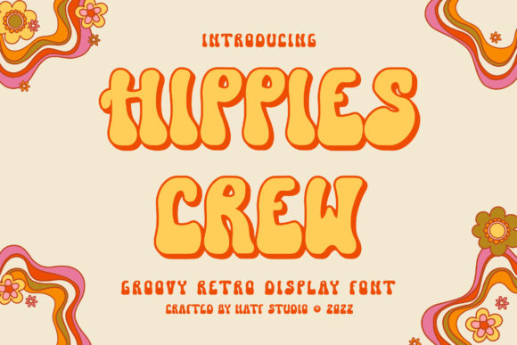 Hippies Crew: A Groovy Retro Display Font for Digital Branding