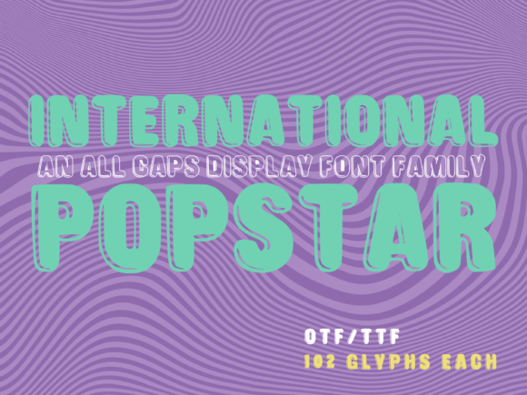 International Popstar: A Friendly Display Font for Small Business Branding