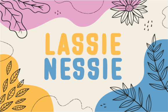 Lassie Nessie: A Display Font That Stands Out in Fast-Scrolling Feeds