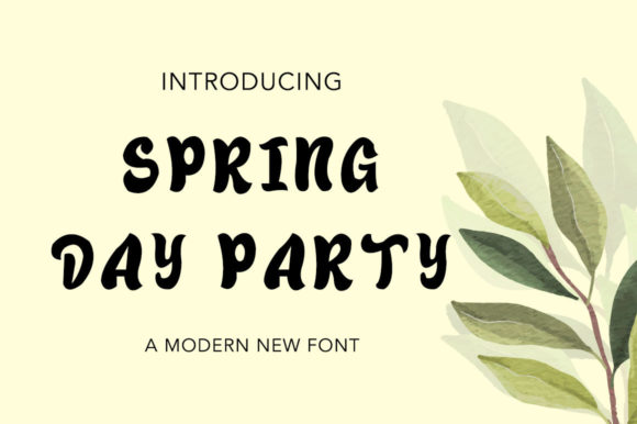 Spring Day Party: A Display Font That Makes Your Brand Feel Inviting