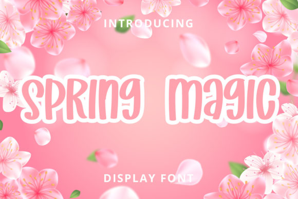 Spring Magic: A Playful Display Font for Small Business Branding