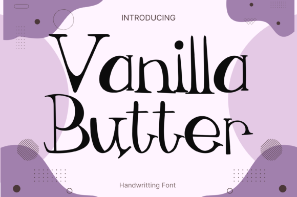 Vanilla Butter: A Display Font That Feels Like Sunlight on Paper